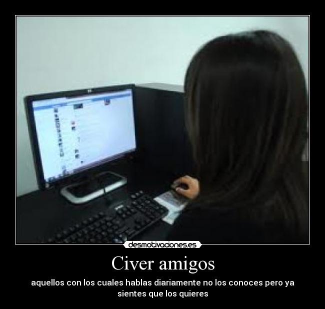 Civer amigos -
