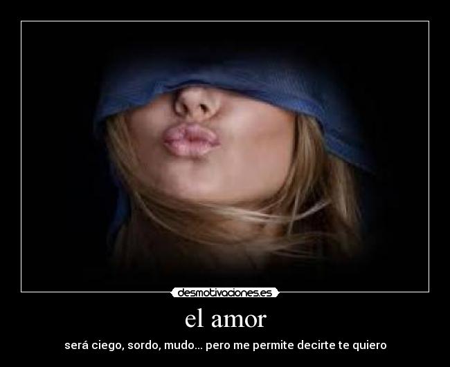 el amor -