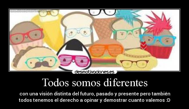 Todos somos diferentes - 