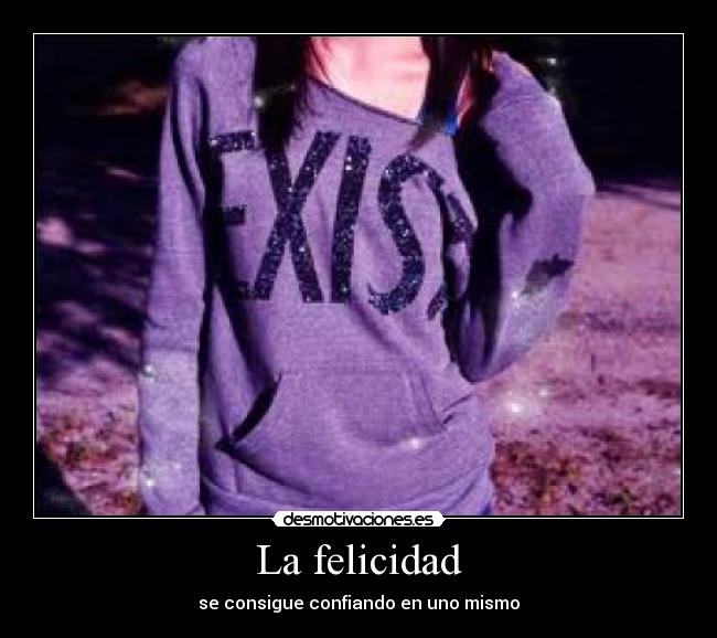 La felicidad -