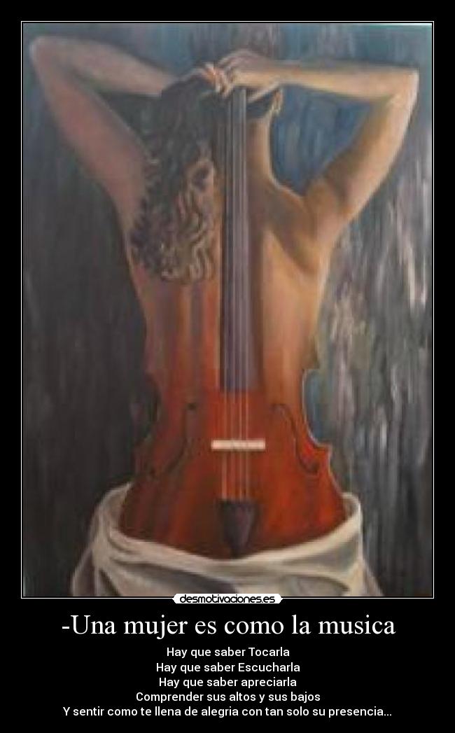 -Una mujer es como la musica -