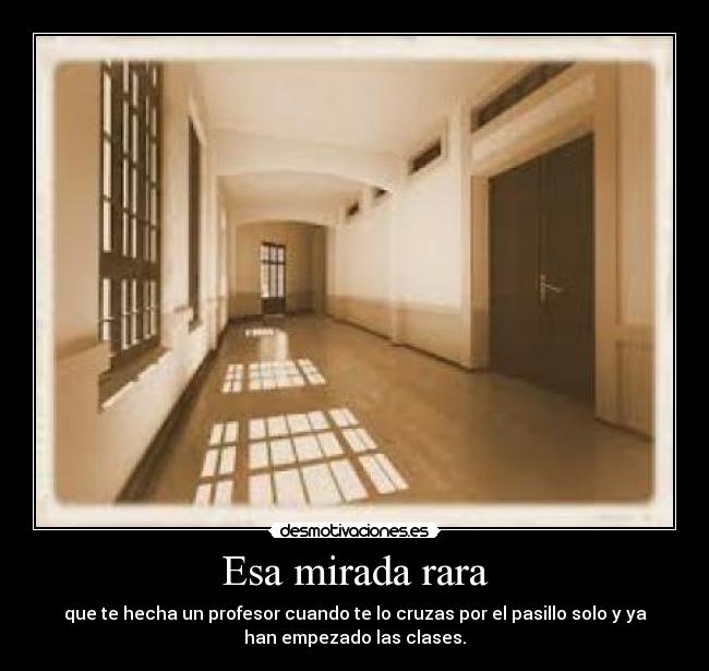 carteles mirada profesor desmotivaciones