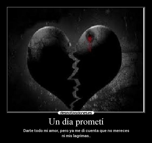 Un día prometí -