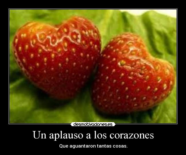 Un aplauso a los corazones - 