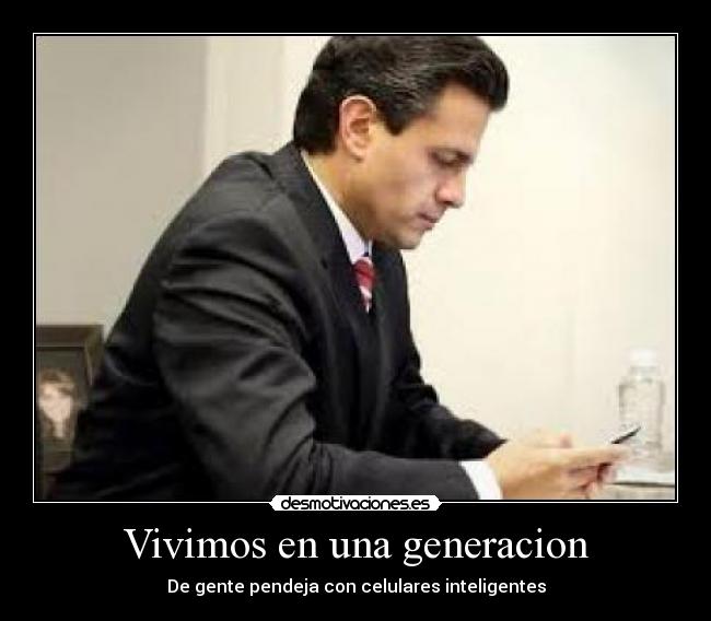 carteles penanieto hijodeputa mexico desmotivaciones