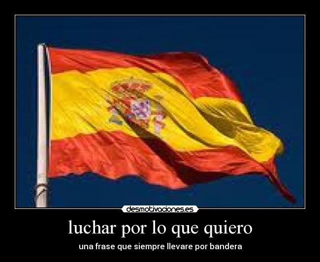 luchar por lo que quiero -