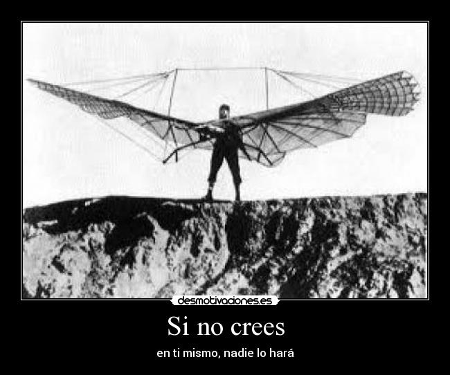 Si no crees -