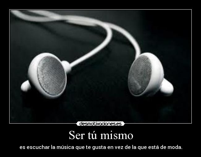 Ser tú mismo - 