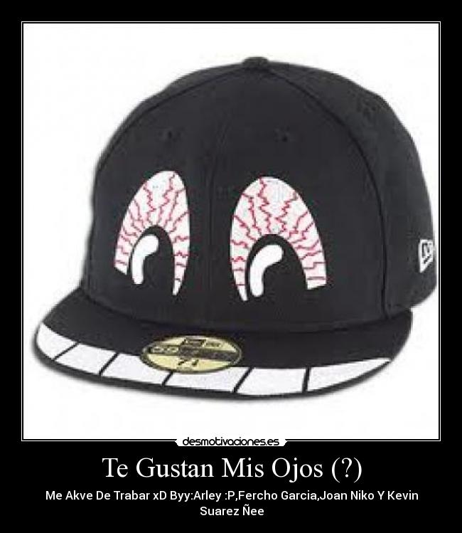 Te Gustan Mis Ojos (?) - Me Akve De Trabar xD Byy:Arley :P,Fercho Garcia,Joan Niko Y Kevin Suarez Ñee