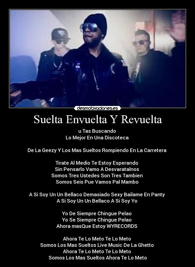 Suelta Envuelta Y Revuelta - 