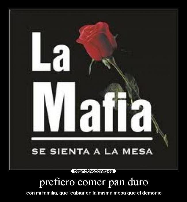prefiero comer pan duro -