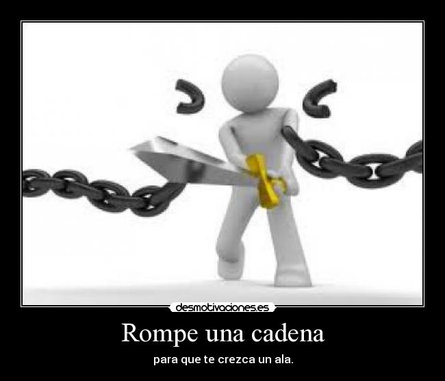 Rompe una cadena -