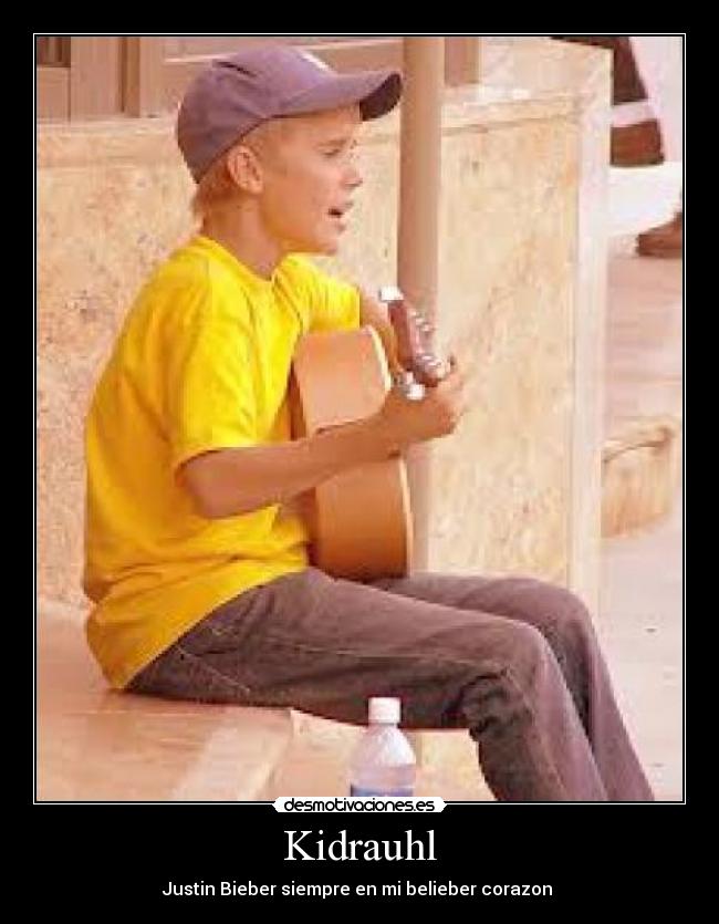 Kidrauhl - Justin Bieber siempre en mi belieber corazon 