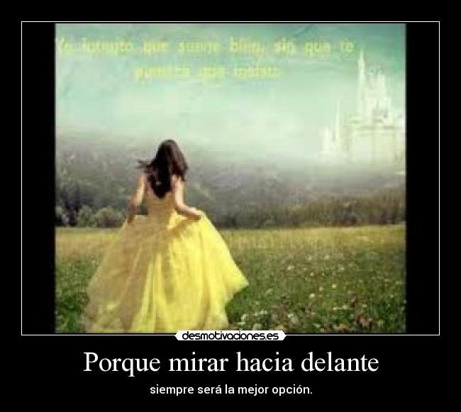 Porque mirar hacia delante - 