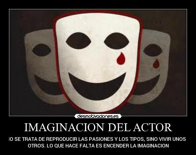 IMAGINACION DEL ACTOR -