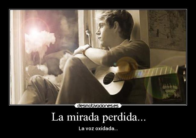 La mirada perdida... -