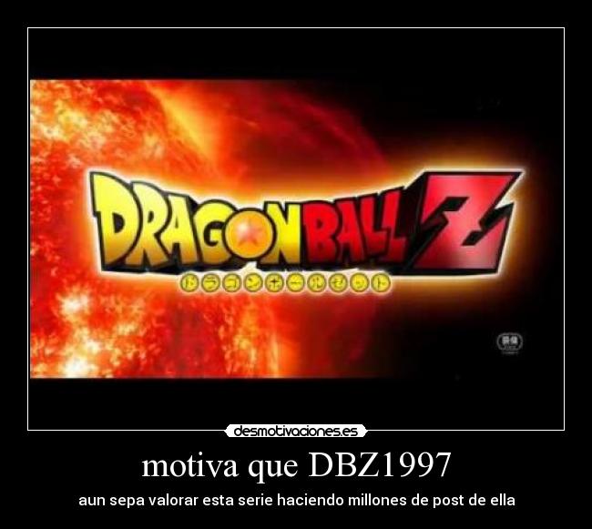 carteles dragon ball desmotivaciones