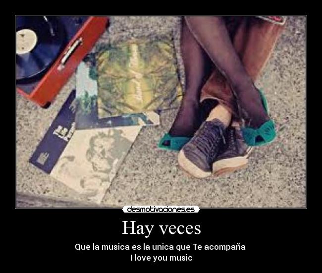 Hay veces -
