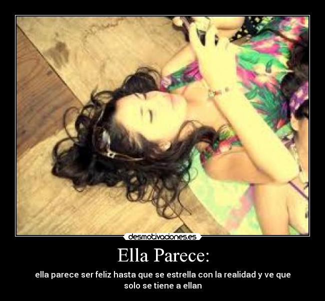 Ella Parece: -
