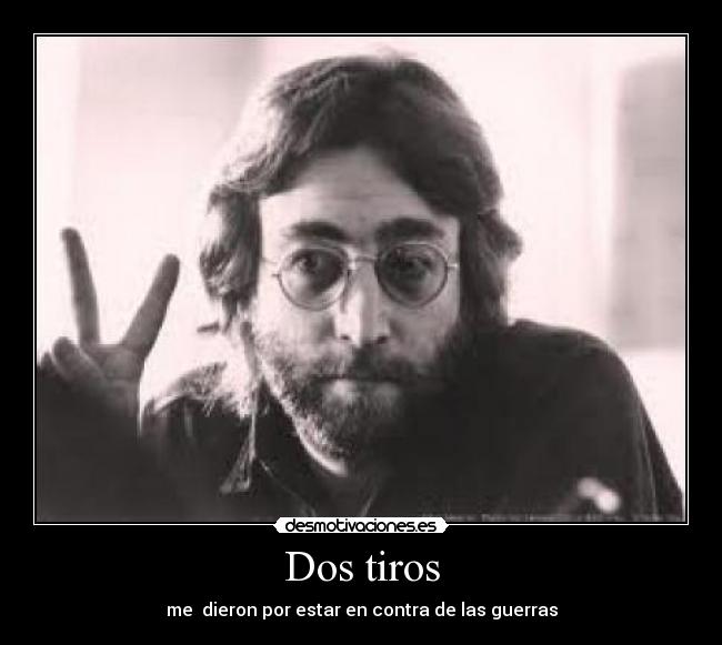 Dos tiros - me dieron por estar en contra de las guerras