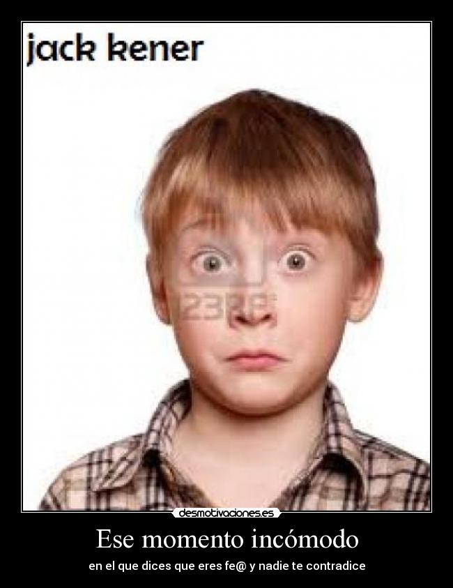 Ese momento incómodo - 