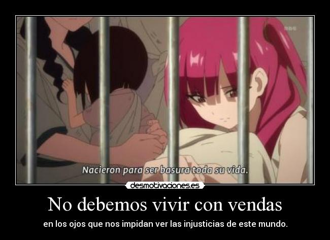 No debemos vivir con vendas -