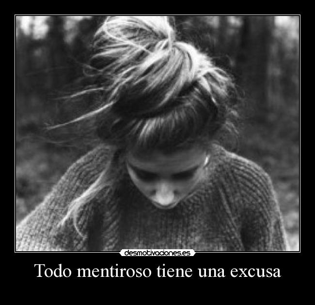 carteles excusa justificacion etc desmotivaciones