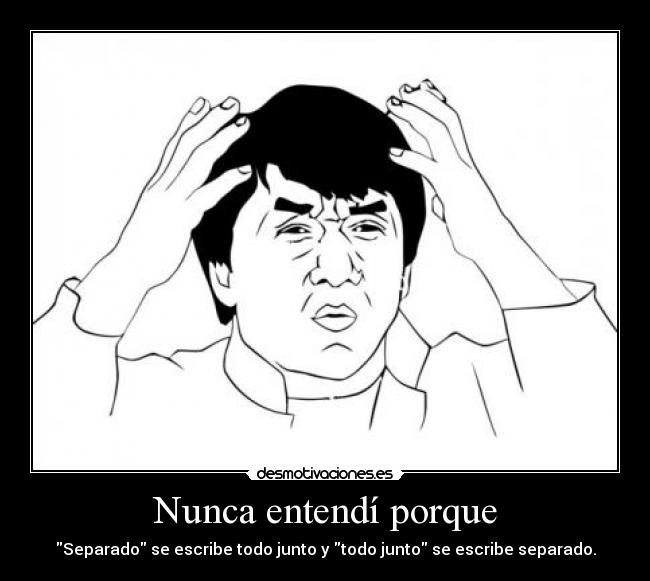 Nunca entendí porque - 