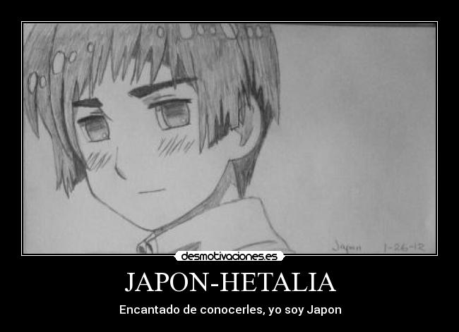 JAPON-HETALIA - Encantado de conocerles, yo soy Japon