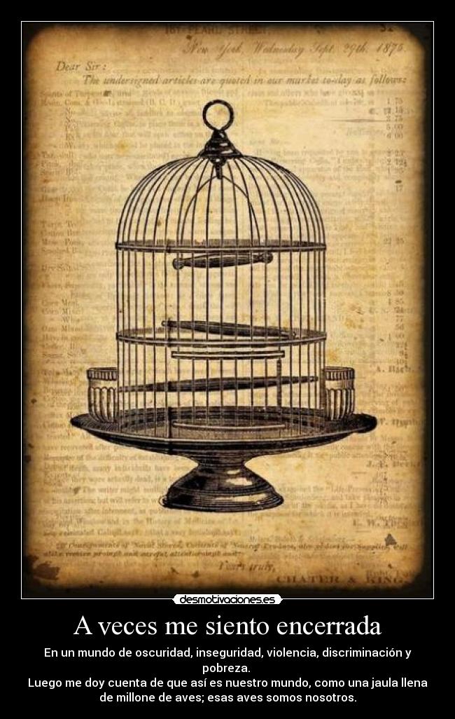 A veces me siento encerrada -