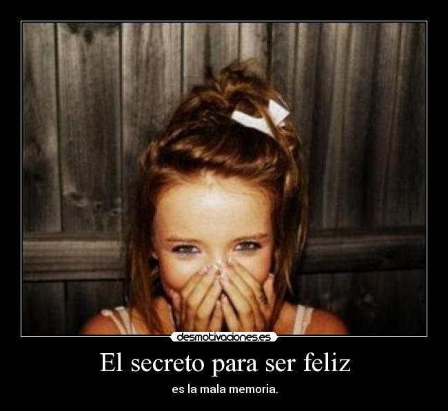 El secreto para ser feliz - 