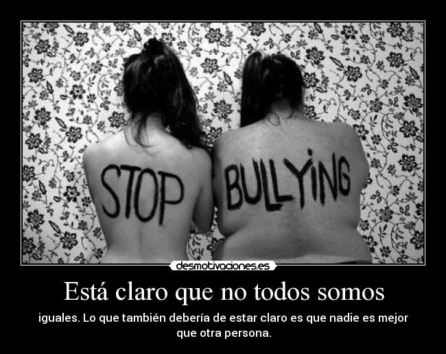 Está claro que no todos somos -