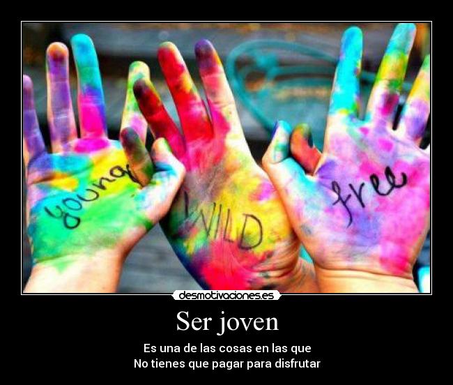 Ser joven -
