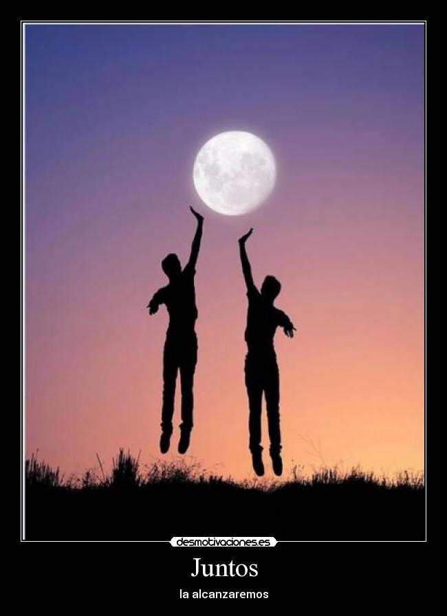 Juntos - la alcanzaremos