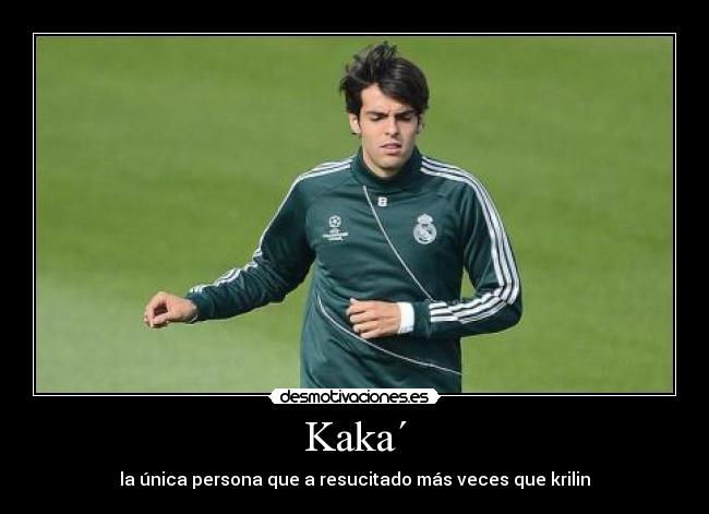 Kaka´ -