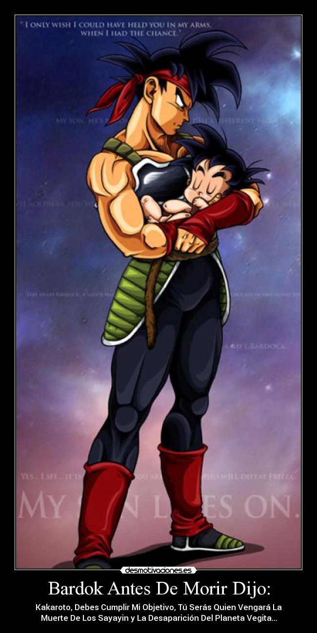 Bardok Antes De Morir Dijo: -