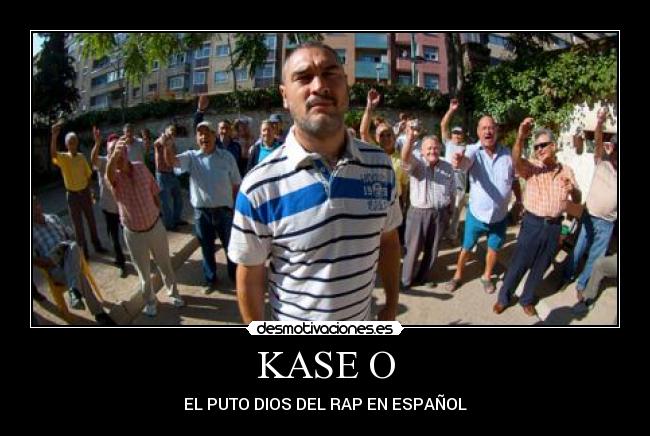 KASE O - EL PUTO DIOS DEL RAP EN ESPAÑOL