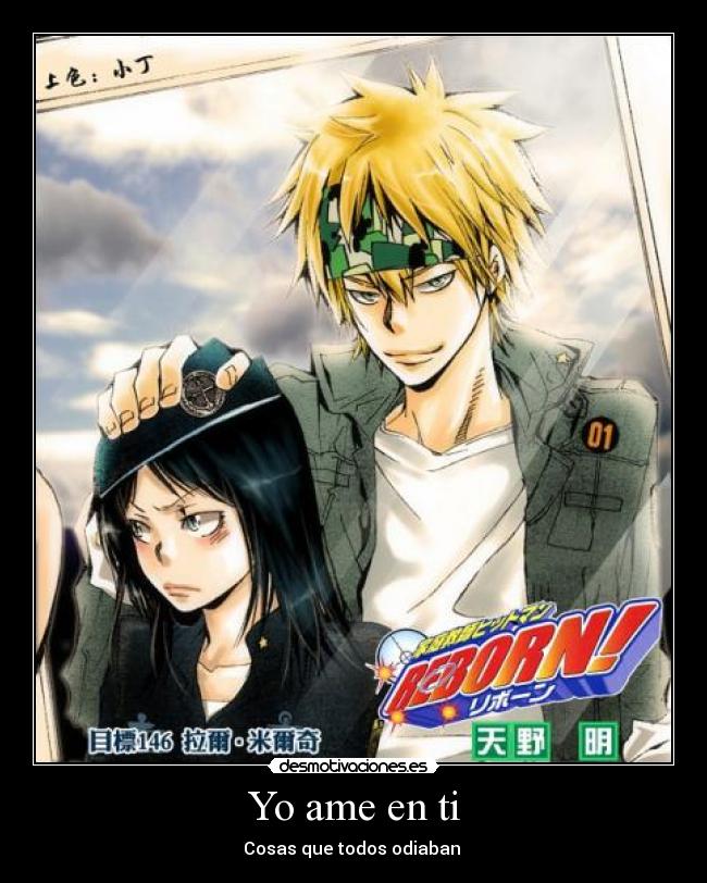 Yo ame en ti - Cosas que todos odiaban