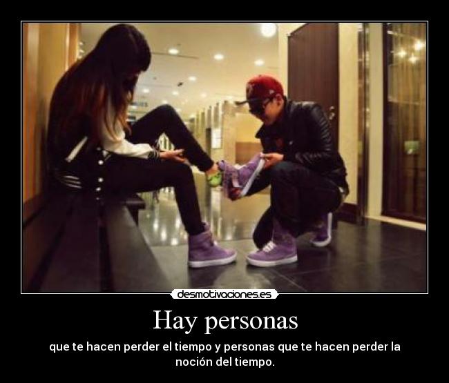 Hay personas -