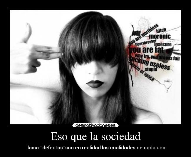 Eso que la sociedad - 