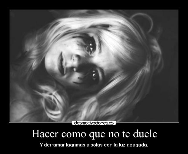 Hacer como que no te duele -
