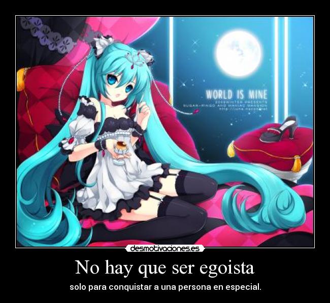 No hay que ser egoista - 