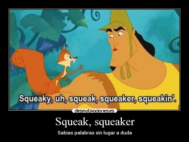 carteles squik squiker sabias palabras kronk ardilla locuras emperador desmotivaciones