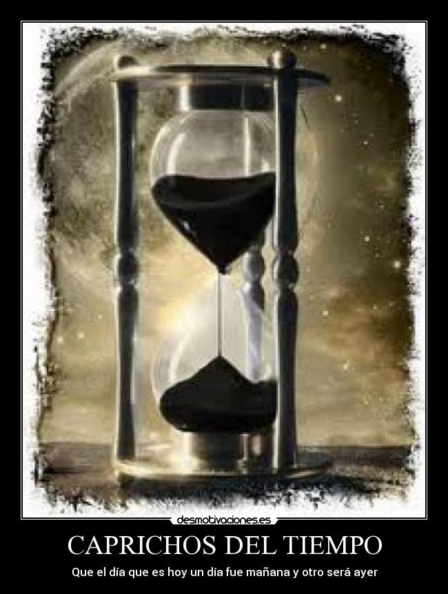 CAPRICHOS DEL TIEMPO - 