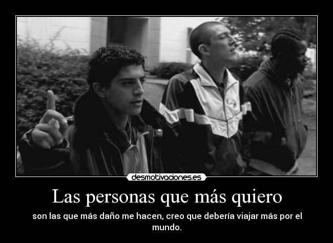 Las personas que más quiero -