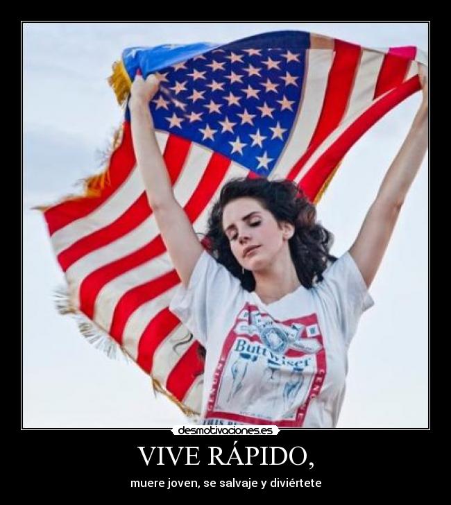 VIVE RÁPIDO, -