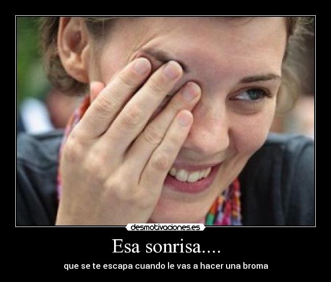 carteles sonrisa sonrisa desmotivaciones