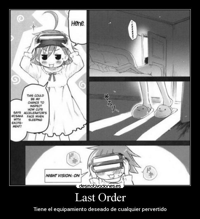 Last Order - Tiene el equipamiento deseado de cualquier pervertido