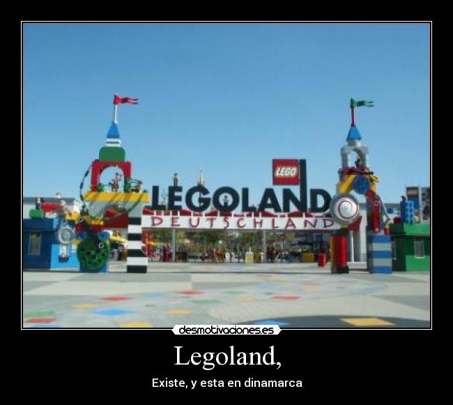 Legoland, - 