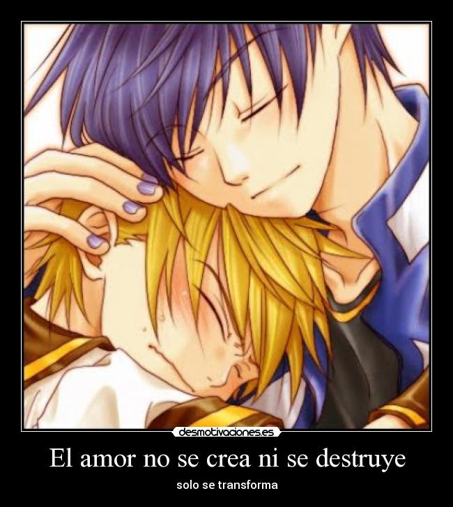 El amor no se crea ni se destruye -